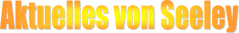 Aktuelles von Seeley